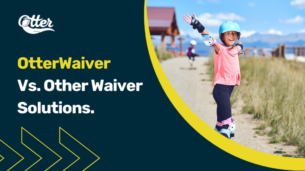 OtterWaiver Vs. Other Waiver Solutions